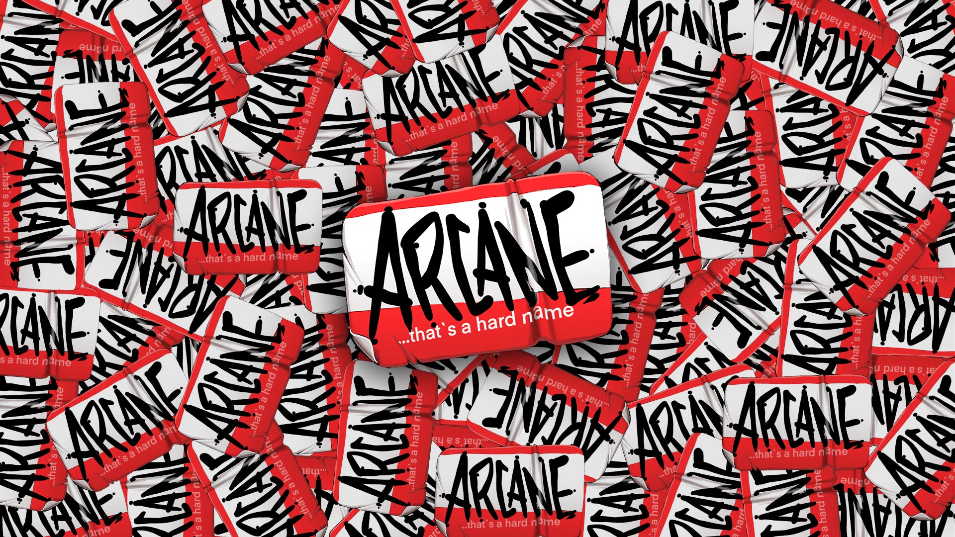 ARCANE...HARD NAME